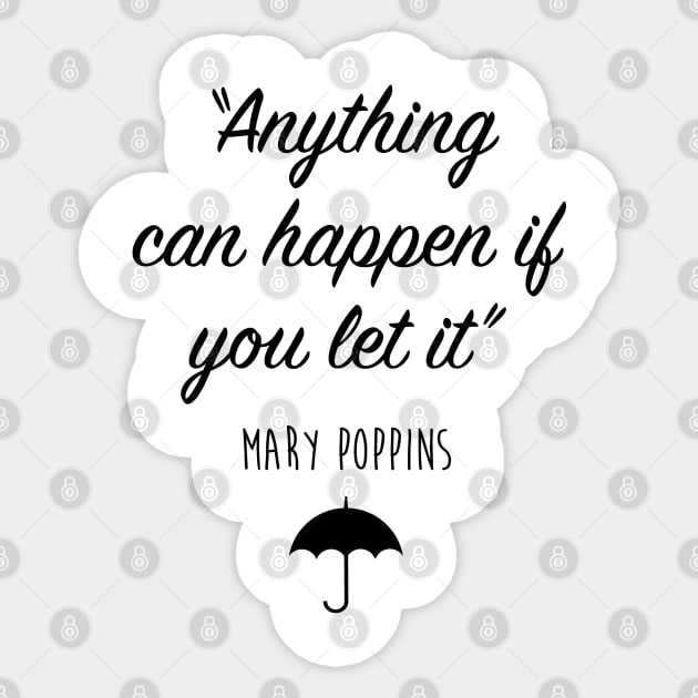 Mary Poppins - Anything can happen Sticker by qpdesignco